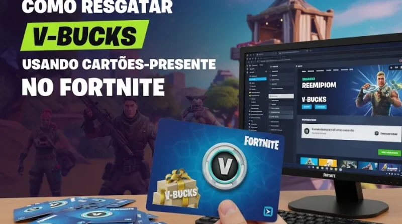 Mão segurando um cartão-presente de V-Bucks do Fortnite, com a tela do computador ao fundo exibindo a interface de resgate e o texto "COMO RESGATAR V-BUCKS USANDO CARTÕES-PRESENTE NO FORTNITE".